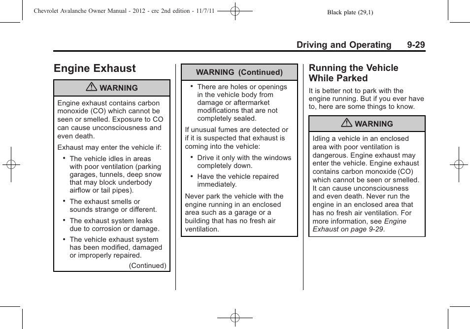 Engine exhaust, Running the vehicle while parked, Exhaust -29 | Exhaust -29 running the vehicle while, Parked -29, Driving and operating 9-29 | CHEVROLET 2012 Avalanche User Manual | Page 279 / 488