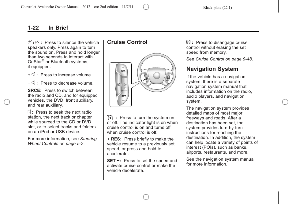 Cruise control, Navigation system, Cruise control -22 navigation system -22 | Cruise control t | CHEVROLET 2012 Avalanche User Manual | Page 28 / 488