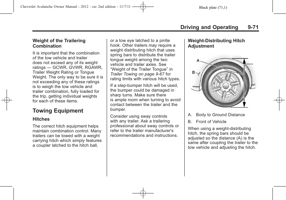 Towing equipment, Towing equipment -71, Use a hands-free | CHEVROLET 2012 Avalanche User Manual | Page 321 / 488