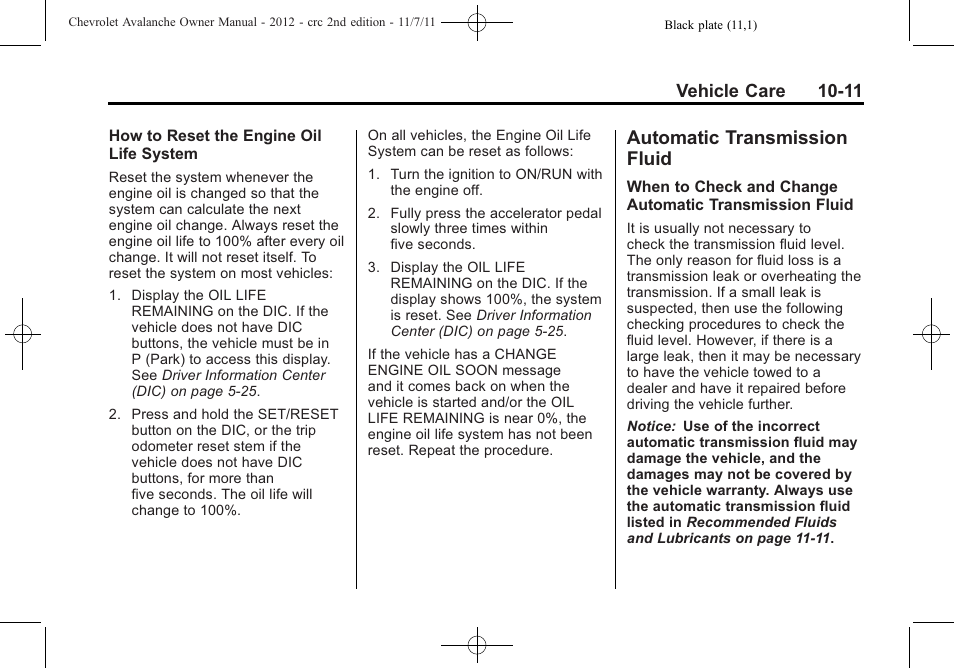 Automatic transmission fluid, Automatic transmission, Fluid -11 | Headlamp, Vehicle care 10-11 | CHEVROLET 2012 Avalanche User Manual | Page 341 / 488