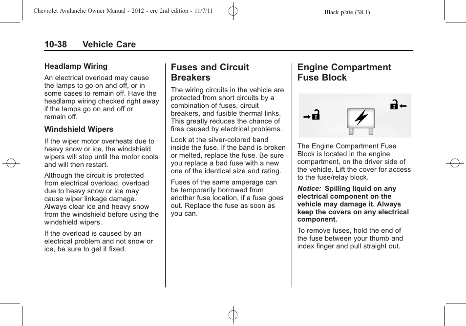 Fuses and circuit breakers, Engine compartment fuse block, Fuses and circuit | Breakers -38, Engine compartment fuse, Block -38 | CHEVROLET 2012 Avalanche User Manual | Page 368 / 488
