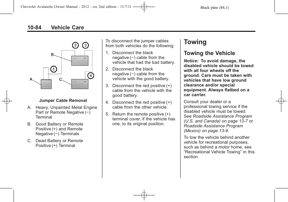 Towing, Towing the vehicle, Towing -84 | Vehicle, Towing the vehicle -84 | CHEVROLET 2012 Avalanche User Manual | Page 414 / 488