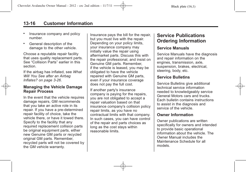 Service publications ordering information, Service publications, Ordering information -16 | 16 customer information | CHEVROLET 2012 Avalanche User Manual | Page 462 / 488