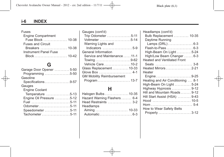 Index_g, Index_h, I-6 index | CHEVROLET 2012 Avalanche User Manual | Page 480 / 488