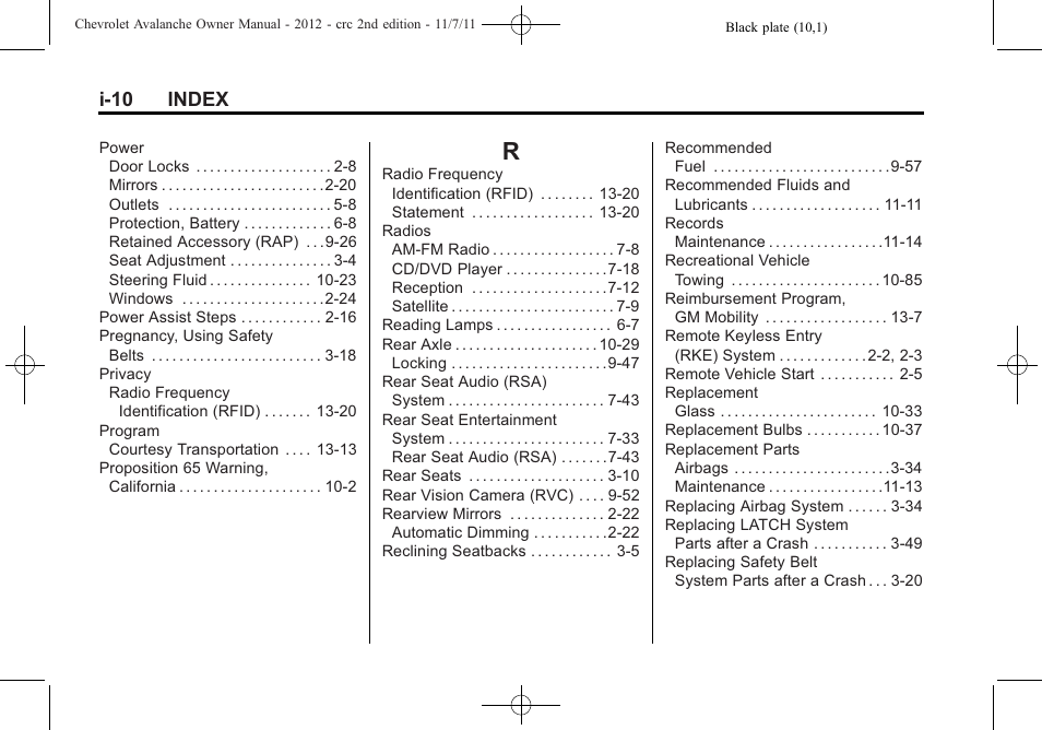 Index_r, I-10 index | CHEVROLET 2012 Avalanche User Manual | Page 484 / 488