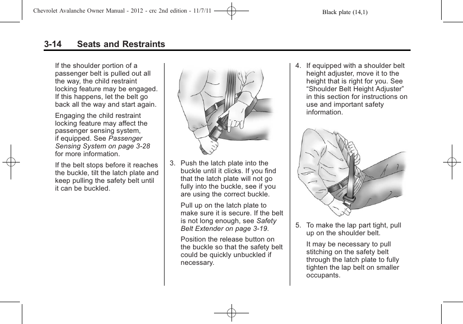 14 seats and restraints | CHEVROLET 2012 Avalanche User Manual | Page 74 / 488
