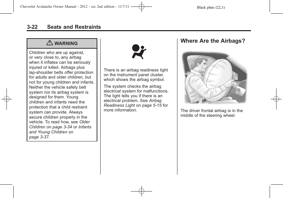 Where are the airbags, Where are the airbags? -22 | CHEVROLET 2012 Avalanche User Manual | Page 82 / 488