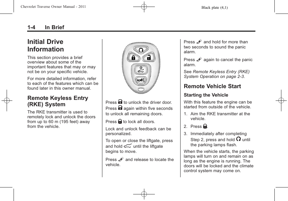 Initial drive information, Remote keyless entry (rke) system, Remote vehicle start | Initial drive information -4, Additional storage features -3, Air vents, System -4, Remote vehicle start -4, Satellite | CHEVROLET 2011 Traverse User Manual | Page 10 / 452