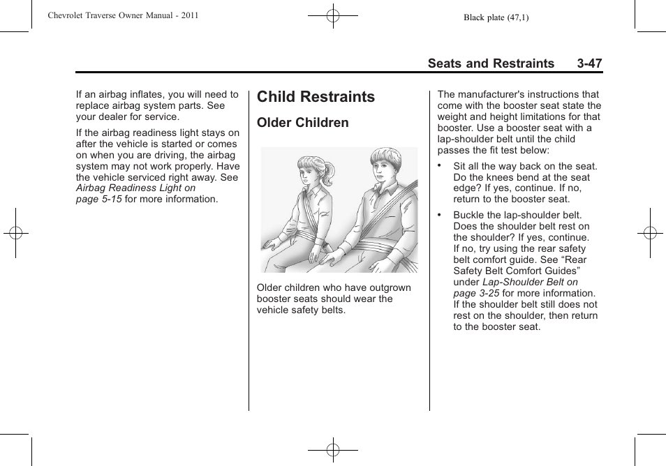 Child restraints, Older children, Child restraints -47 | Older children -47, Seats and restraints 3-47 | CHEVROLET 2011 Traverse User Manual | Page 103 / 452