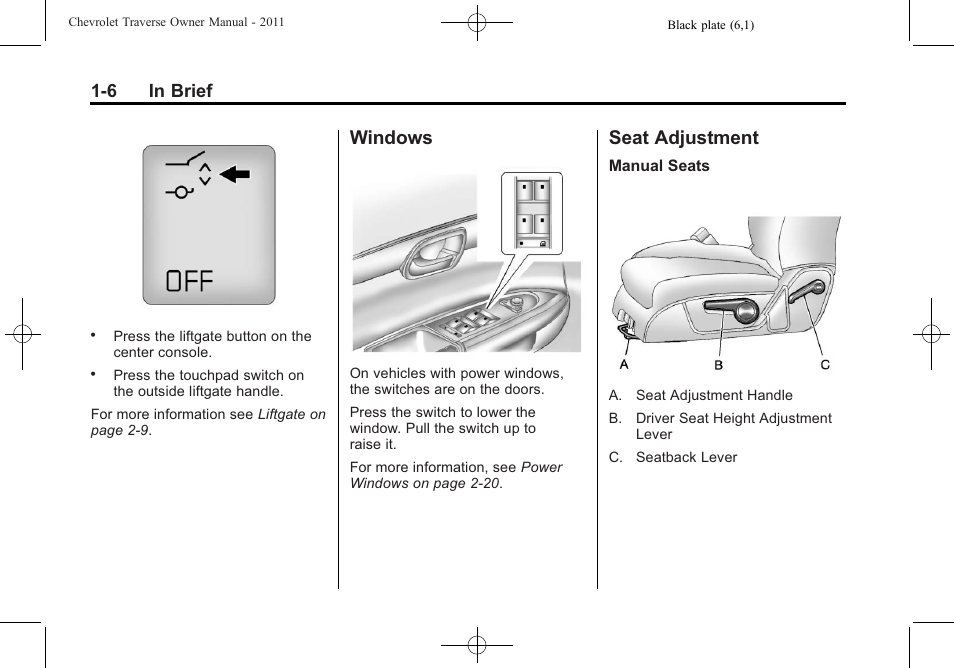 Windows, Seat adjustment, Windows -6 seat adjustment -6 | 6 in brief | CHEVROLET 2011 Traverse User Manual | Page 12 / 452