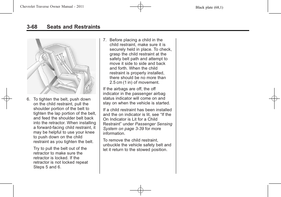 68 seats and restraints | CHEVROLET 2011 Traverse User Manual | Page 124 / 452