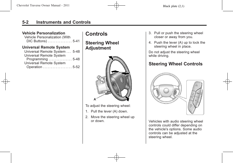 Controls, Steering wheel adjustment, Steering wheel controls | Controls -2, Driving information, Steering wheel controls on, Steering wheel adjustment on | CHEVROLET 2011 Traverse User Manual | Page 132 / 452