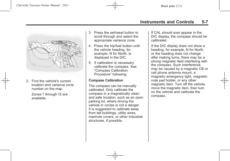 Instruments and controls 5-7 | CHEVROLET 2011 Traverse User Manual | Page 137 / 452