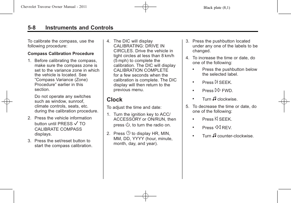 Clock, Clock -8, 8 instruments and controls | CHEVROLET 2011 Traverse User Manual | Page 138 / 452