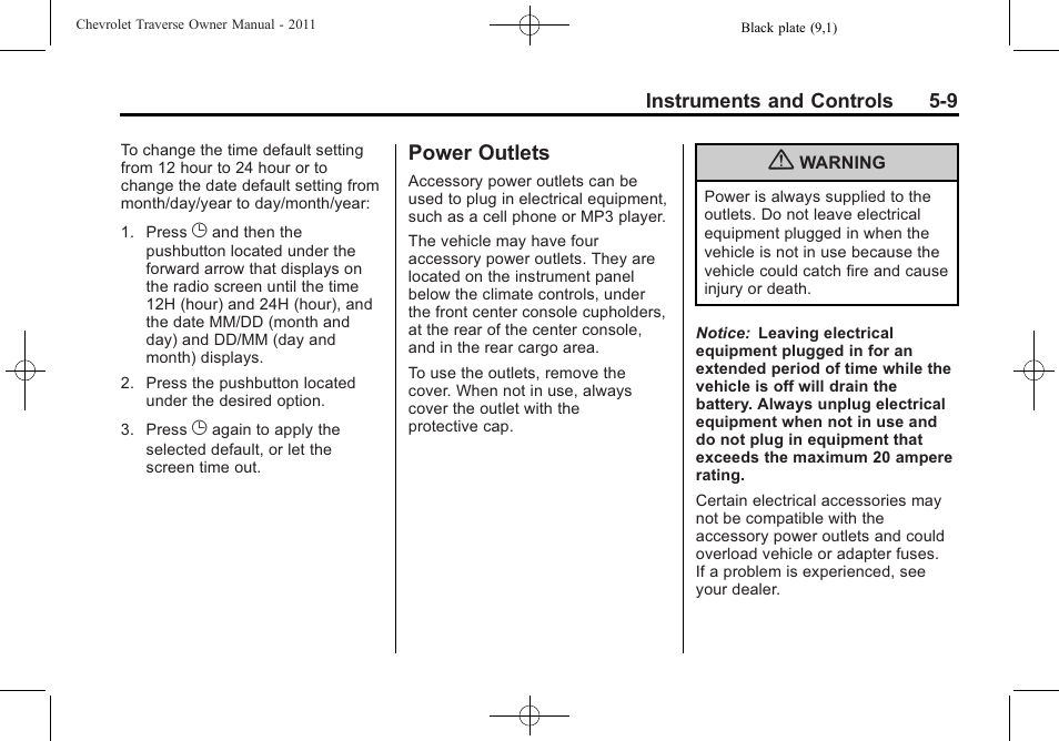 Power outlets, Power outlets -9 | CHEVROLET 2011 Traverse User Manual | Page 139 / 452