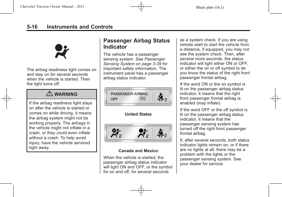 Passenger airbag status indicator, Passenger airbag status, Indicator -16 | CHEVROLET 2011 Traverse User Manual | Page 146 / 452