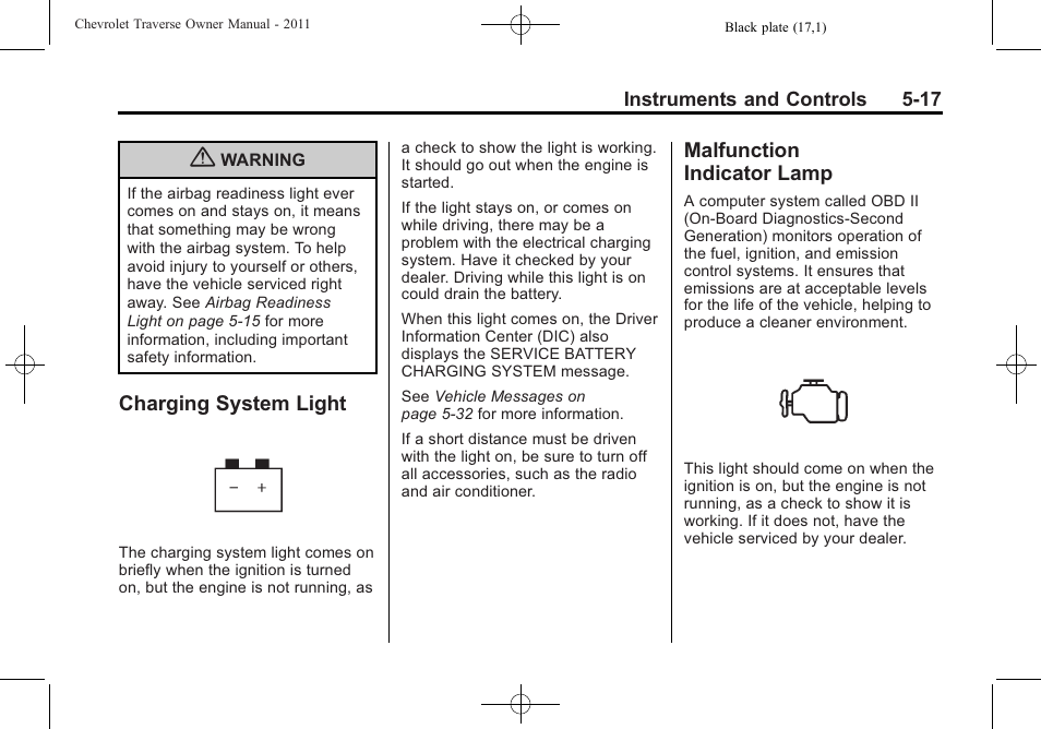 Charging system light, Malfunction indicator lamp, Charging system light -17 malfunction | Indicator lamp -17 | CHEVROLET 2011 Traverse User Manual | Page 147 / 452