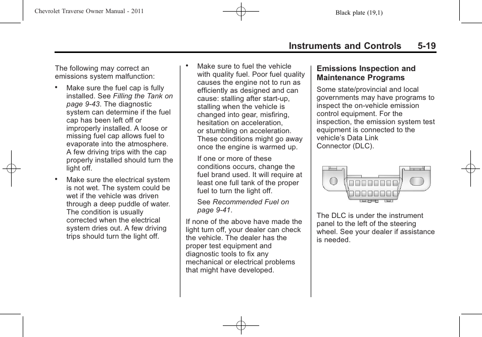 Instruments and controls 5-19 | CHEVROLET 2011 Traverse User Manual | Page 149 / 452