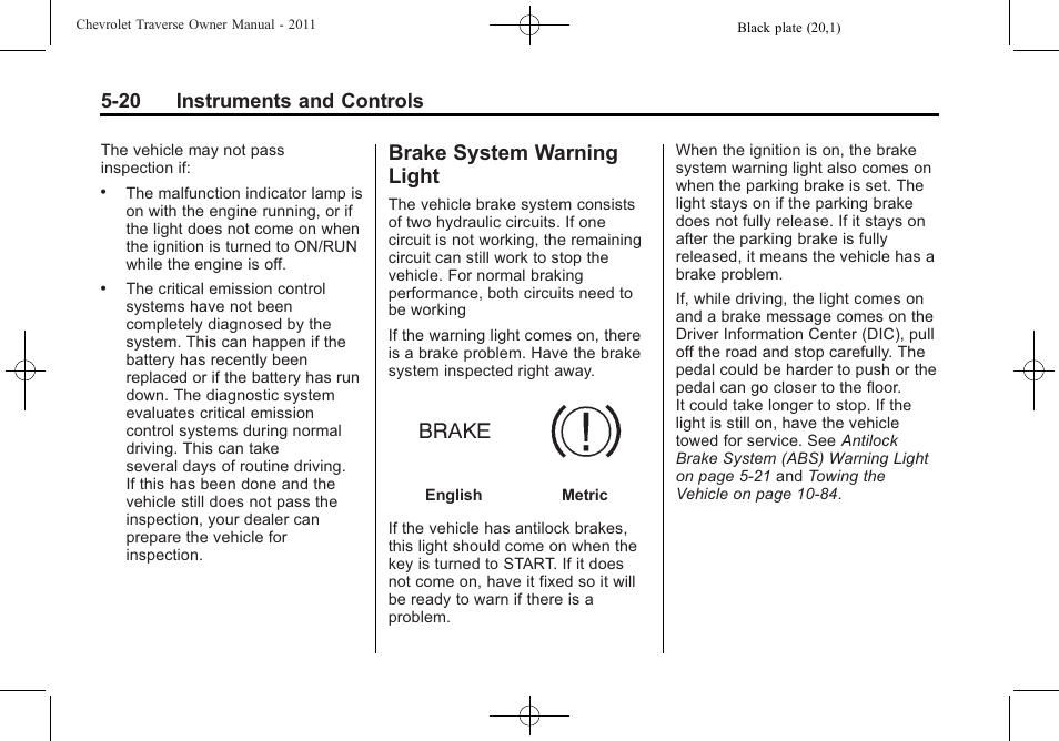 Brake system warning light, Brake system warning, Light -20 | 20 instruments and controls | CHEVROLET 2011 Traverse User Manual | Page 150 / 452