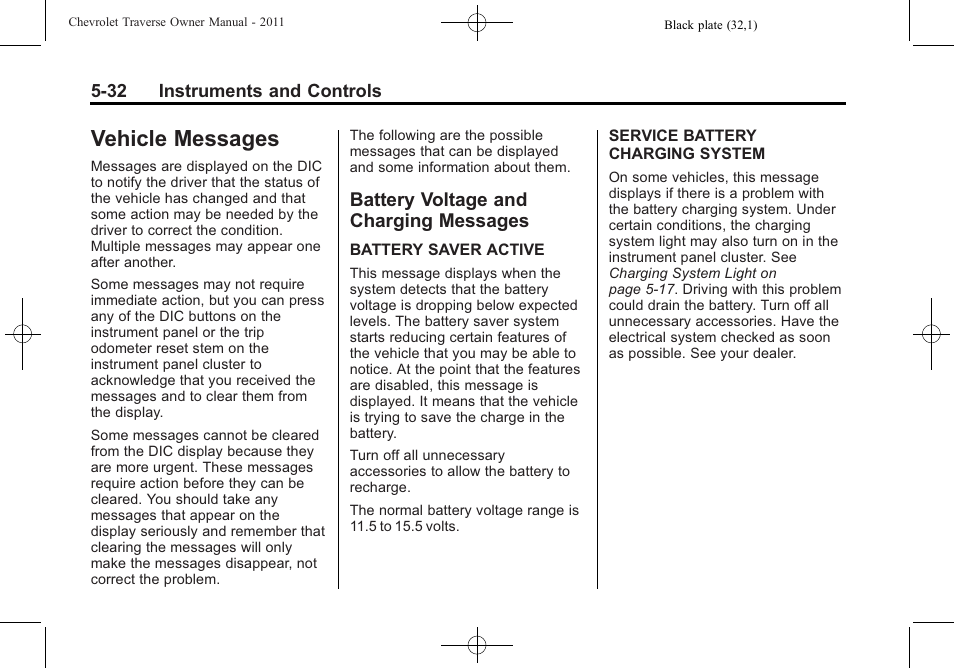 Vehicle messages, Battery voltage and charging messages, Messages -32 | Drive systems -28, Vehicle messages -32 battery voltage and charging | CHEVROLET 2011 Traverse User Manual | Page 162 / 452