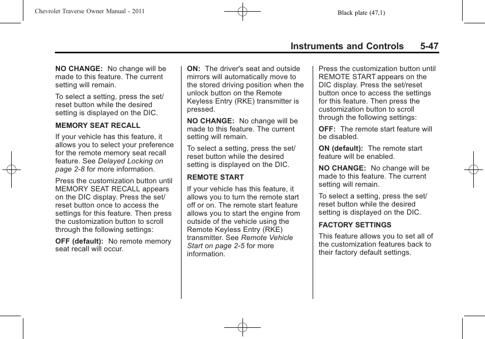 Instruments and controls 5-47 | CHEVROLET 2011 Traverse User Manual | Page 177 / 452