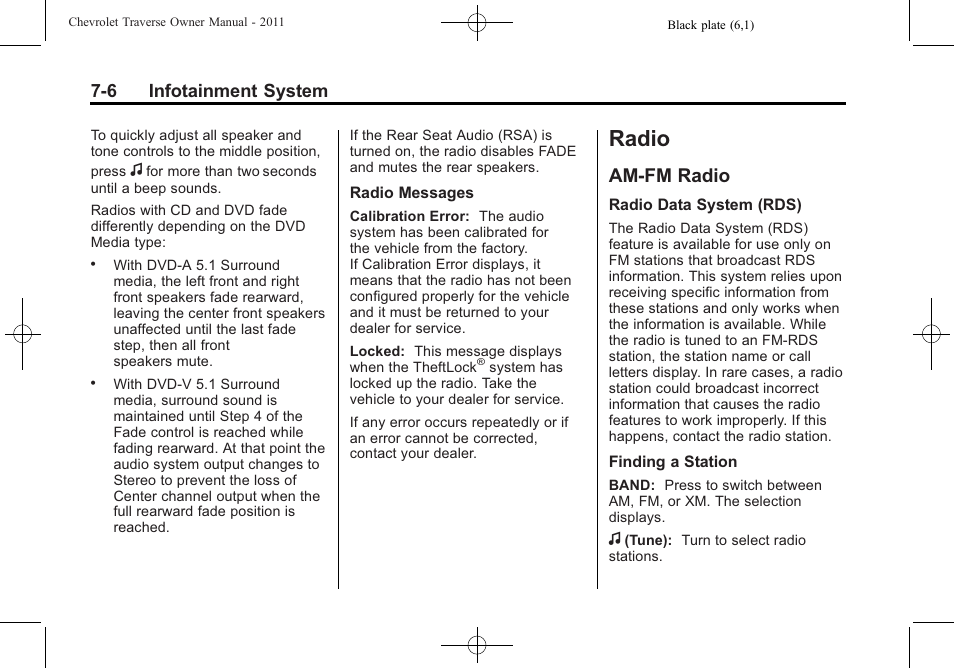 Radio, Am-fm radio, Radio -6 | Vehicle checks, Am-fm radio -6, Rse), 6 infotainment system | CHEVROLET 2011 Traverse User Manual | Page 196 / 452