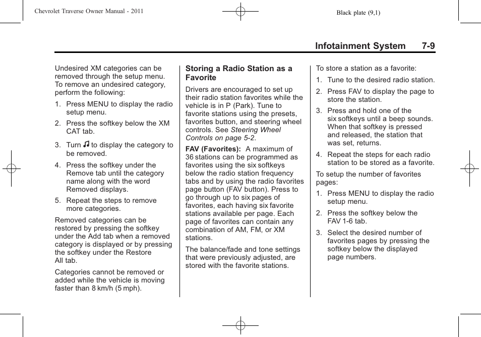 Infotainment system 7-9 | CHEVROLET 2011 Traverse User Manual | Page 199 / 452