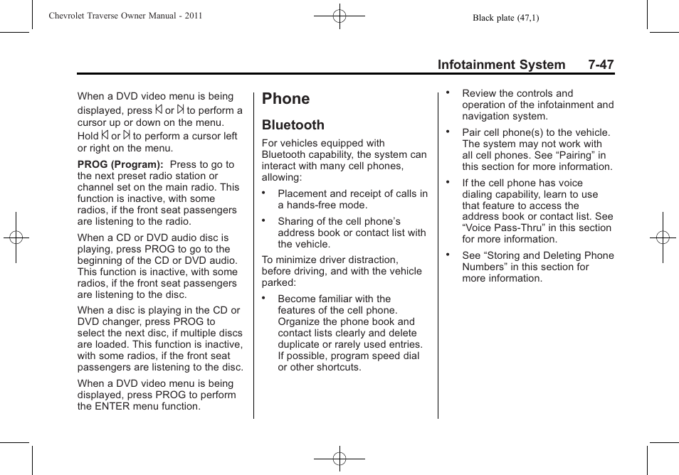 Phone, Bluetooth, Phone -47 | Electrical system -31, Bluetooth -47, Entertainment tasks while driving, Infotainment system 7-47 | CHEVROLET 2011 Traverse User Manual | Page 237 / 452
