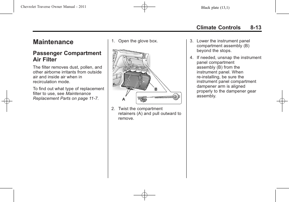 Maintenance, Passenger compartment air filter, Passenger compartment air | Filter -13 | CHEVROLET 2011 Traverse User Manual | Page 257 / 452