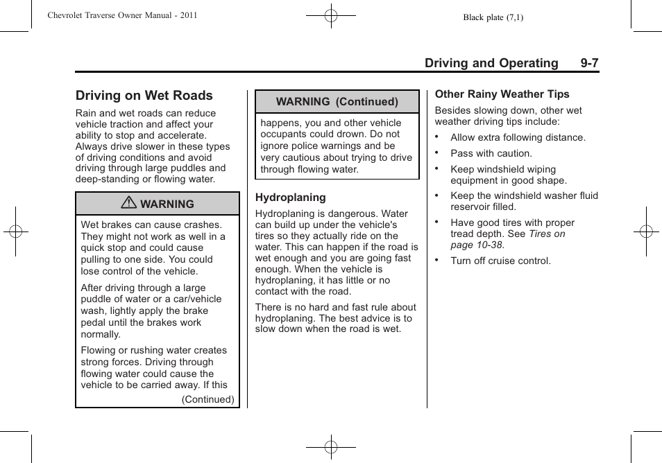 Driving on wet roads, Driving on wet roads -7, Driving and operating 9-7 | CHEVROLET 2011 Traverse User Manual | Page 265 / 452