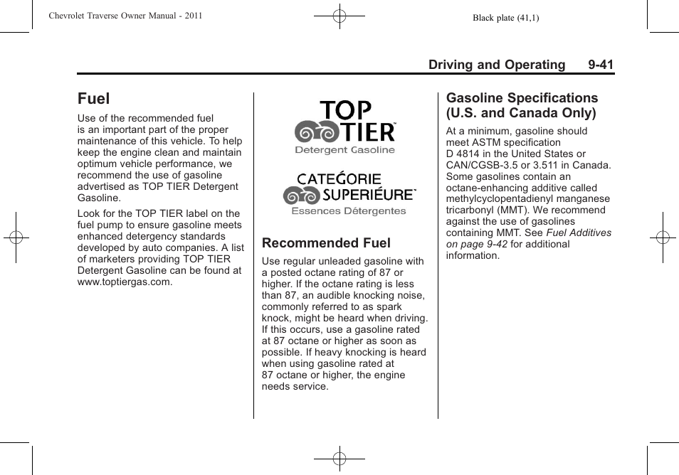 Fuel, Recommended fuel, Gasoline specifications (u.s. and canada only) | And canada only) -41 | CHEVROLET 2011 Traverse User Manual | Page 299 / 452