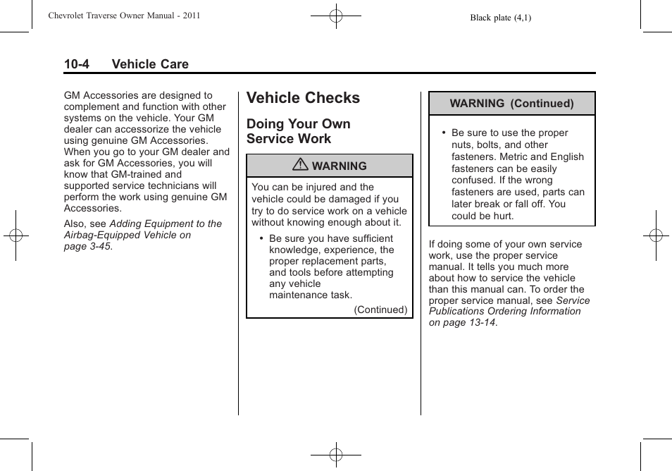 Vehicle checks, Doing your own service work, Doing your own | Service work -4 | CHEVROLET 2011 Traverse User Manual | Page 316 / 452