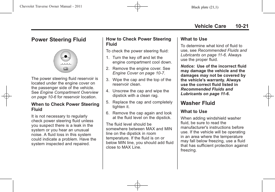 Power steering fluid, Washer fluid, Power steering fluid -21 washer fluid -21 | Electrical | CHEVROLET 2011 Traverse User Manual | Page 333 / 452