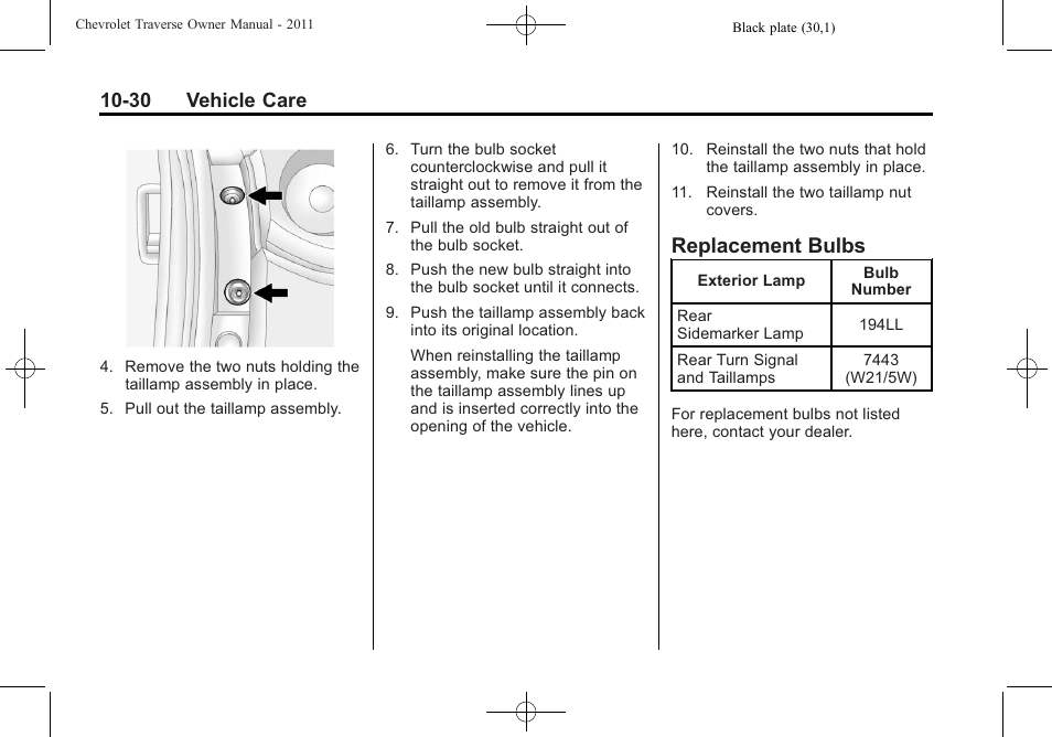 Replacement bulbs, Replacement bulbs -30, 30 vehicle care | CHEVROLET 2011 Traverse User Manual | Page 342 / 452