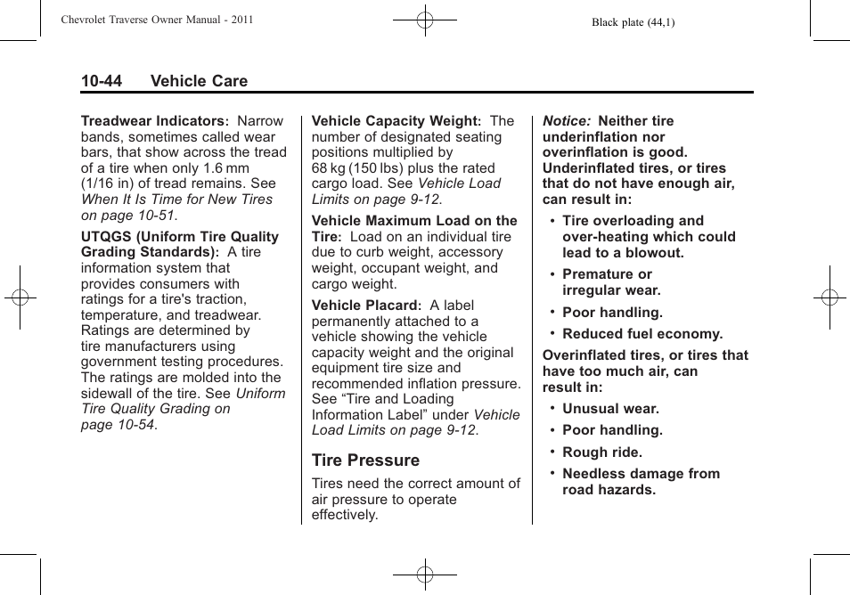 Tire pressure, Tire pressure -44, 44 vehicle care | CHEVROLET 2011 Traverse User Manual | Page 356 / 452