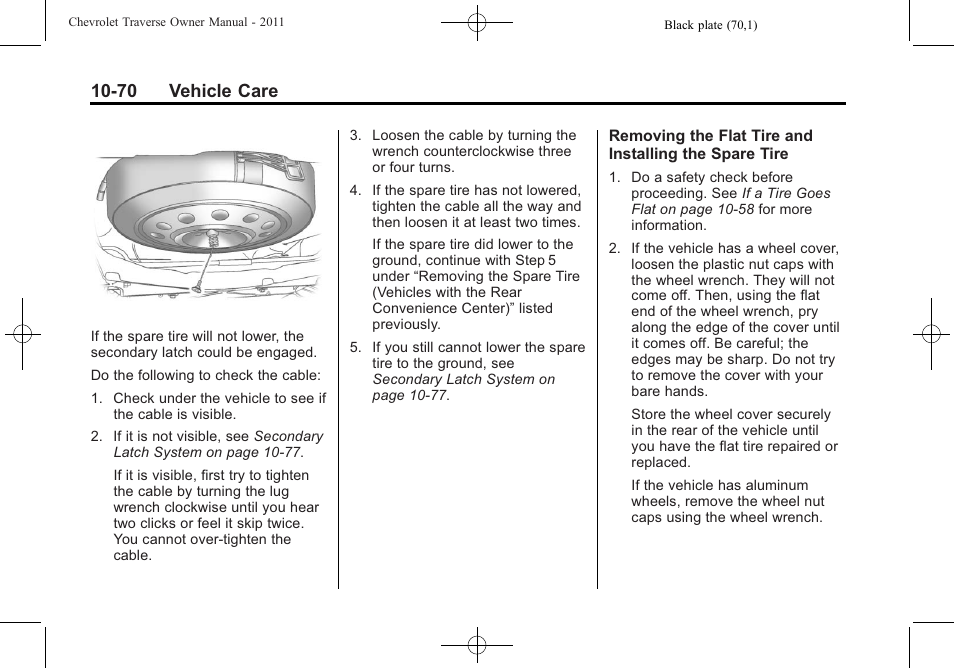 70 vehicle care | CHEVROLET 2011 Traverse User Manual | Page 382 / 452