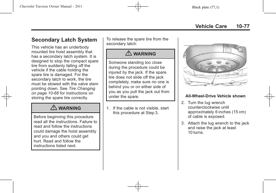 Secondary latch system, Secondary latch system -77, Secondary | CHEVROLET 2011 Traverse User Manual | Page 389 / 452
