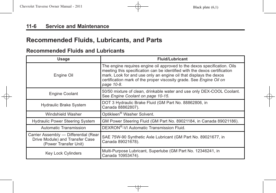 Recommended fluids, lubricants, and parts, Recommended fluids and lubricants, Recommended fluids | Lubricants, and parts -6, Recommended fluids and, Lubricants -6, 6 service and maintenance | CHEVROLET 2011 Traverse User Manual | Page 414 / 452