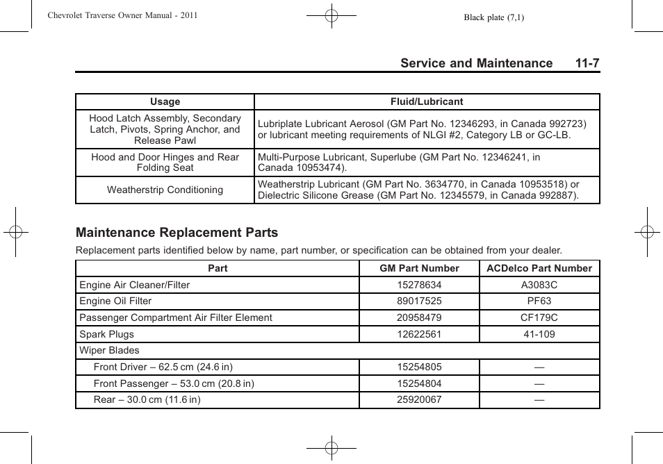Maintenance replacement parts, Maintenance replacement, Parts -7 | Service and maintenance 11-7 | CHEVROLET 2011 Traverse User Manual | Page 415 / 452
