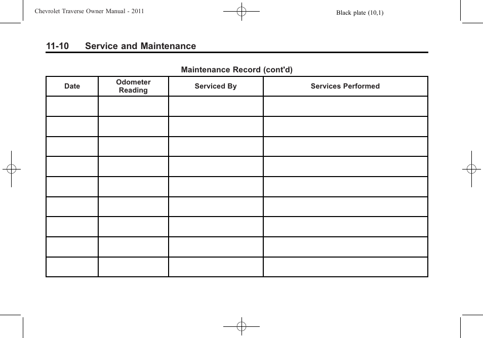 10 service and maintenance | CHEVROLET 2011 Traverse User Manual | Page 418 / 452