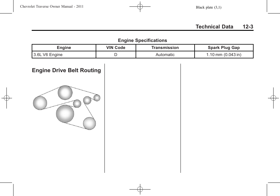 Engine drive belt routing, Engine drive belt routing -3 | CHEVROLET 2011 Traverse User Manual | Page 421 / 452