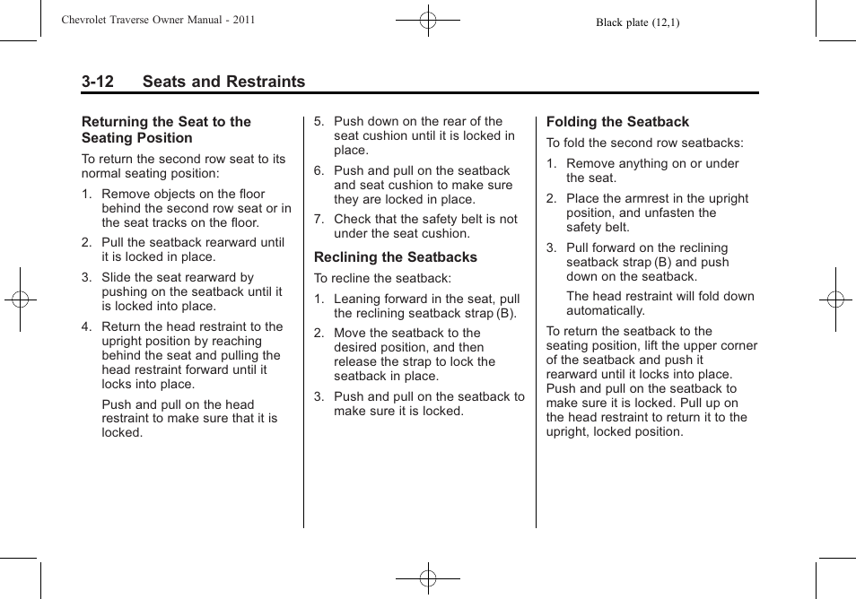 12 seats and restraints | CHEVROLET 2011 Traverse User Manual | Page 68 / 452
