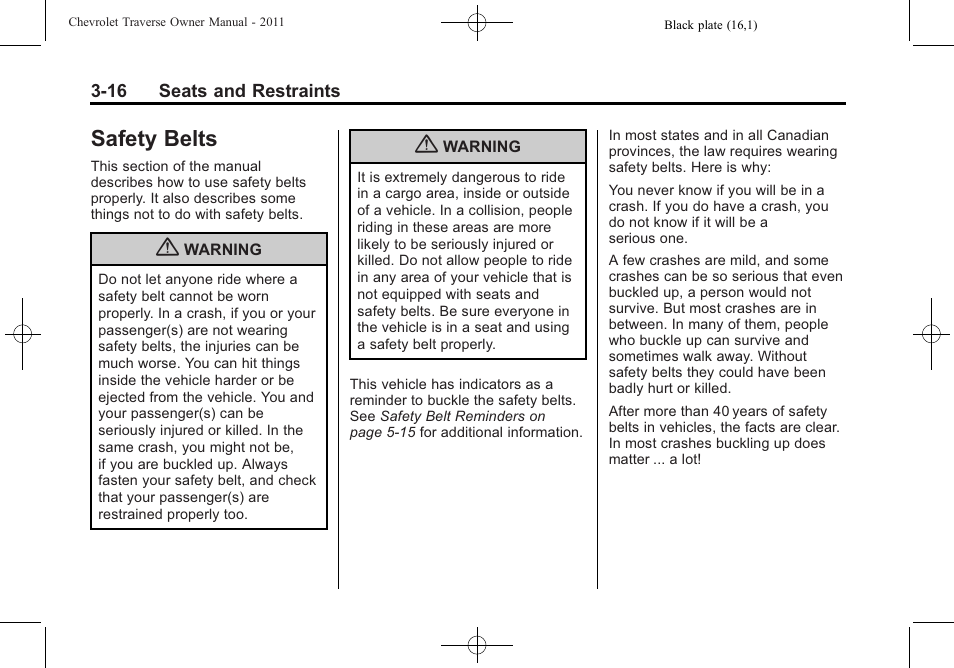 Safety belts, Safety belts -16 | CHEVROLET 2011 Traverse User Manual | Page 72 / 452