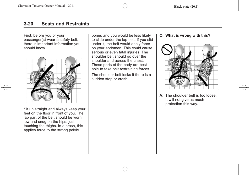 20 seats and restraints | CHEVROLET 2011 Traverse User Manual | Page 76 / 452