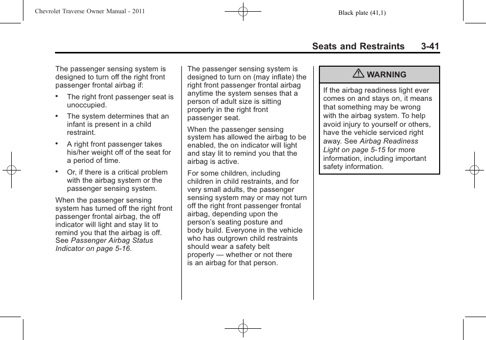 Seats and restraints 3-41 | CHEVROLET 2011 Traverse User Manual | Page 97 / 452