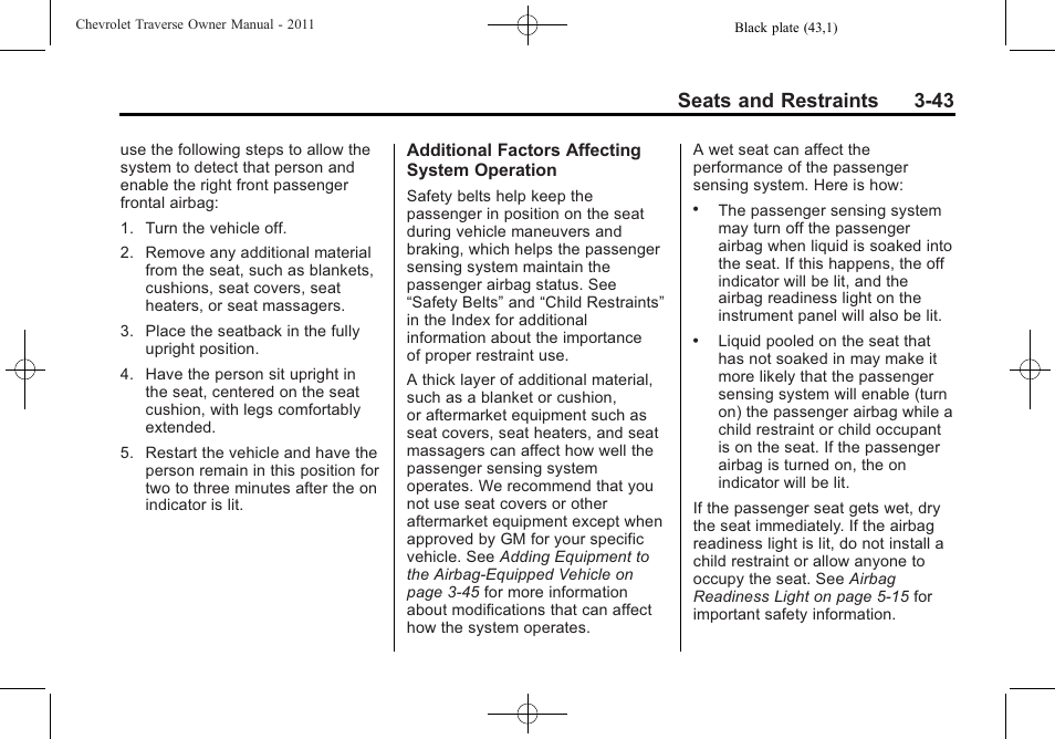 Seats and restraints 3-43 | CHEVROLET 2011 Traverse User Manual | Page 99 / 452