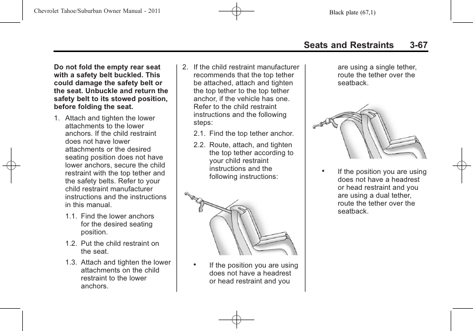 Seats and restraints 3-67 | CHEVROLET 2011 Suburban User Manual | Page 129 / 522