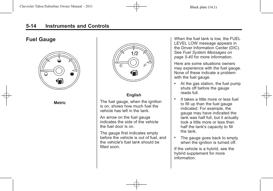 Fuel gauge, Fuel gauge -14, 14 instruments and controls | CHEVROLET 2011 Suburban User Manual | Page 156 / 522