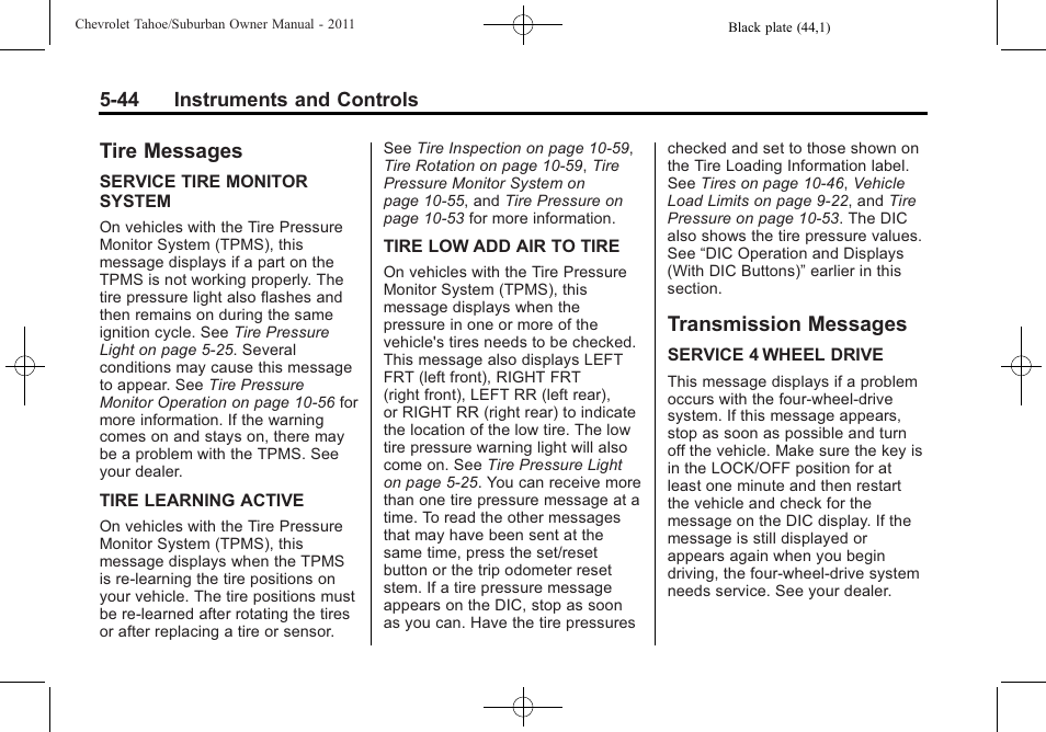 Tire messages, Transmission messages, Tire messages -44 transmission messages -44 | CHEVROLET 2011 Suburban User Manual | Page 186 / 522