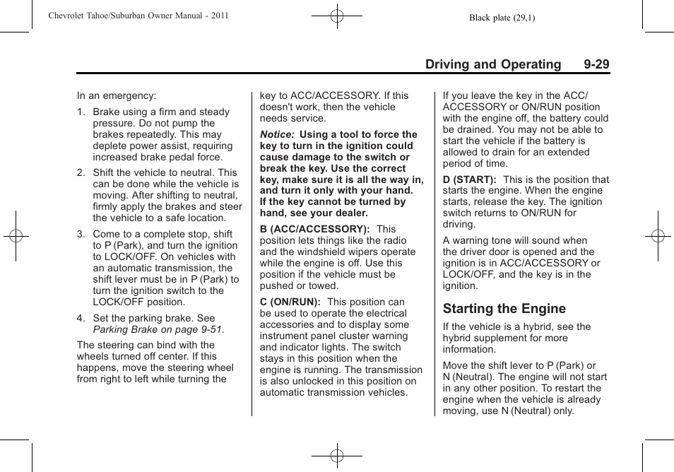 Starting the engine, Starting the engine -29, Brakes | Driving and operating 9-29 | CHEVROLET 2011 Suburban User Manual | Page 309 / 522